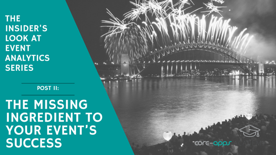 The Missing Ingredient to Your Event’s Success